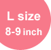 L size(8-9inch)