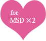 for MSD