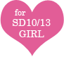 for SD10/13girl