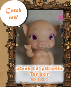 【期間限定】pOink Lil pOtbellie (Tan) 15LE - pig anthro ball-jointed doll (Tiny) 6cm：詳細はこちら