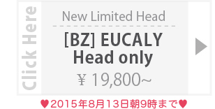 【期間限定】[BZ] Eucaly Head:詳細ページはこちら