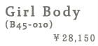 Girl Body(B45-010):詳細はこちら