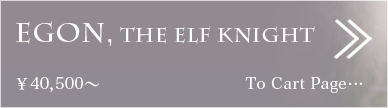 Egon, The Elf Knight :詳細はこちら