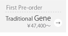 【期間限定】☆Traditional_Gene:詳細ページはこちら