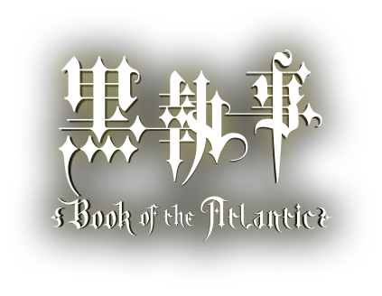 黒執事 -Book of the Atrantic-